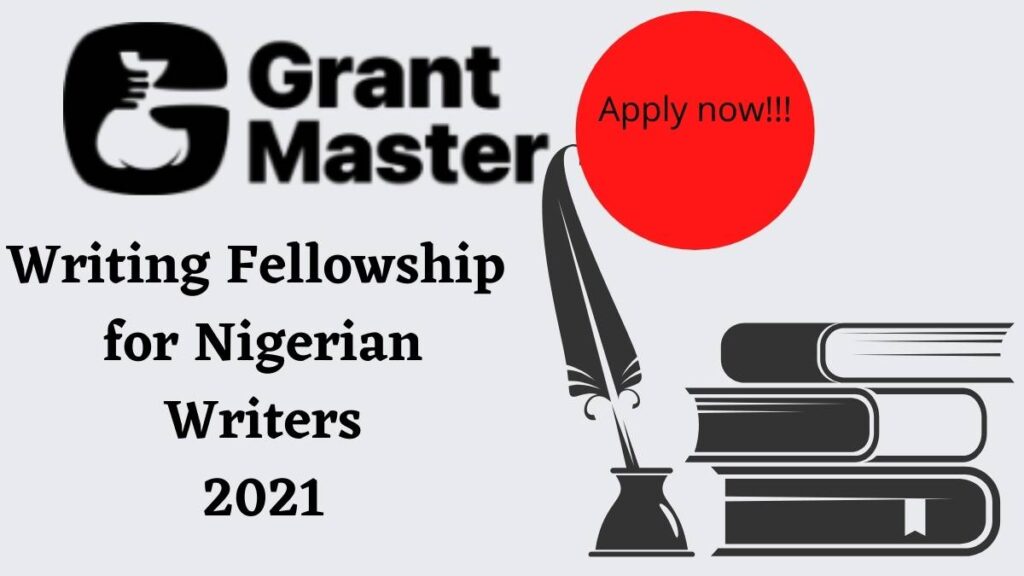 Grant Master Writing fellowship 2021