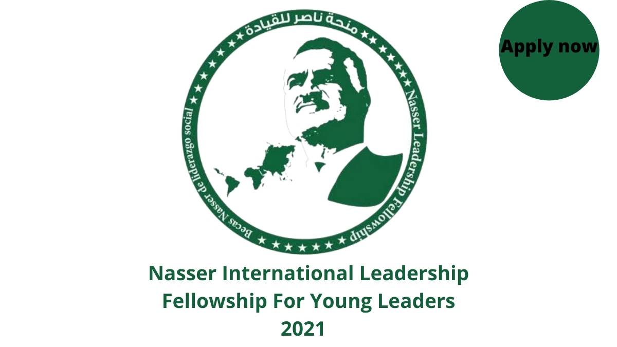 Nasser International Leadership Fellowship