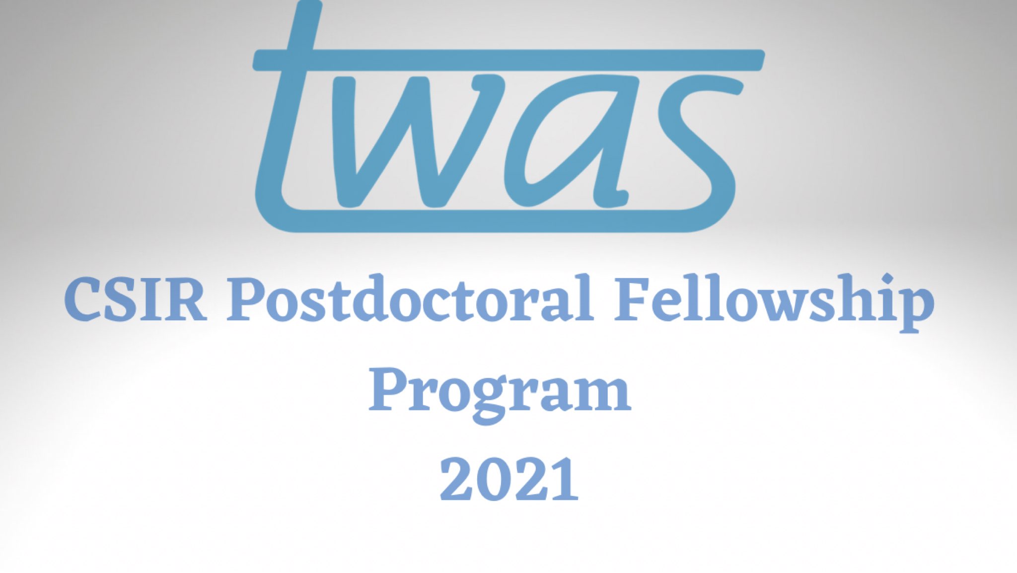 TWAS-CSIR Postdoctoral Fellowship