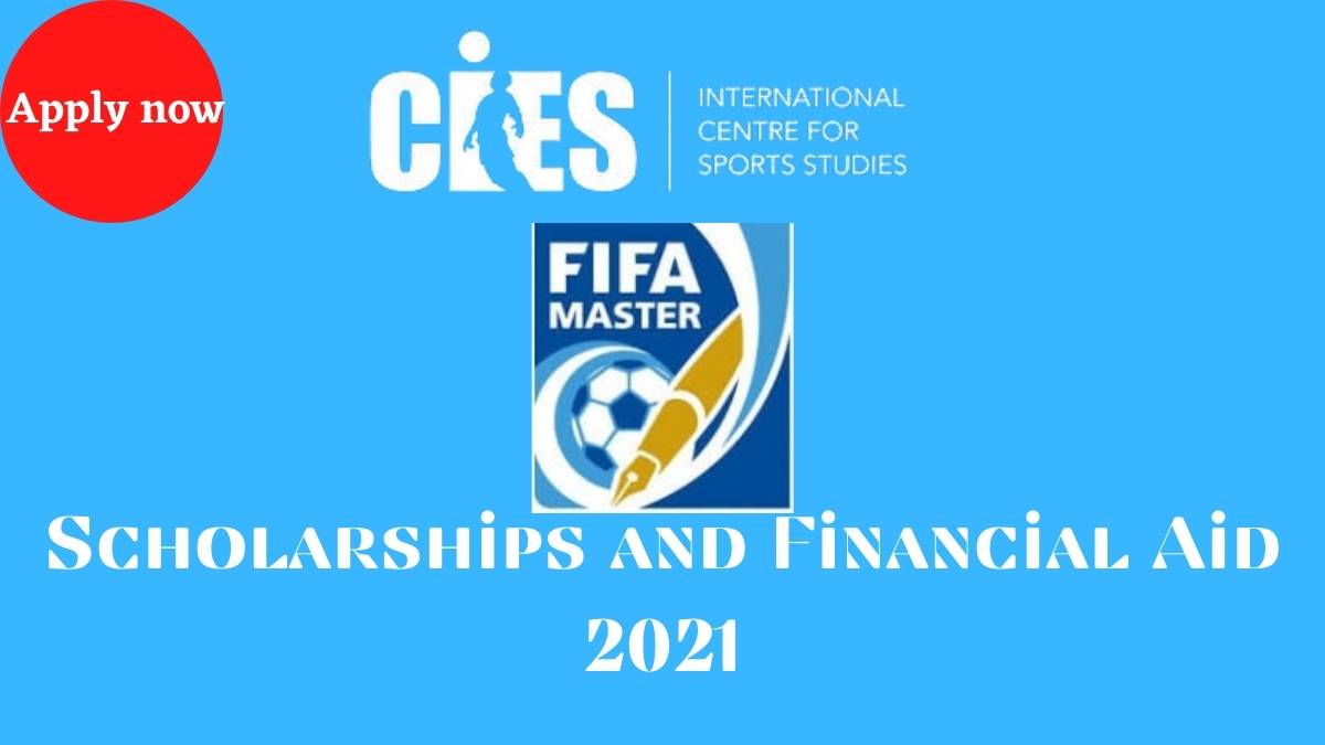 FIFA Masters Scholarships And Financial Aid