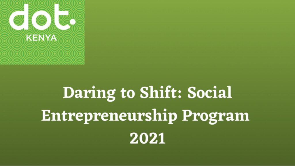 Daring To Shift: Social Entrepreneurship Program