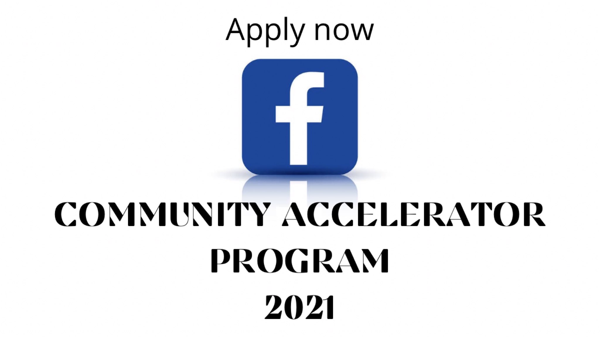 Facebook Community Accelerator Program