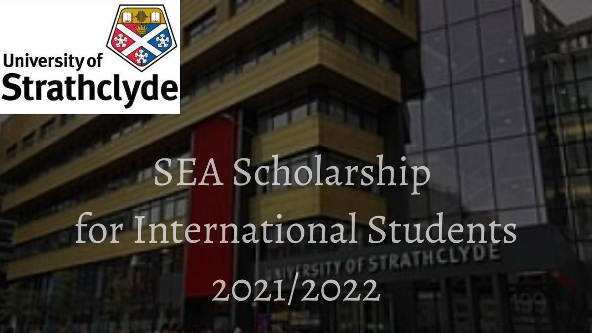 Strathclyde Excellence Award (SEA) Scholarship