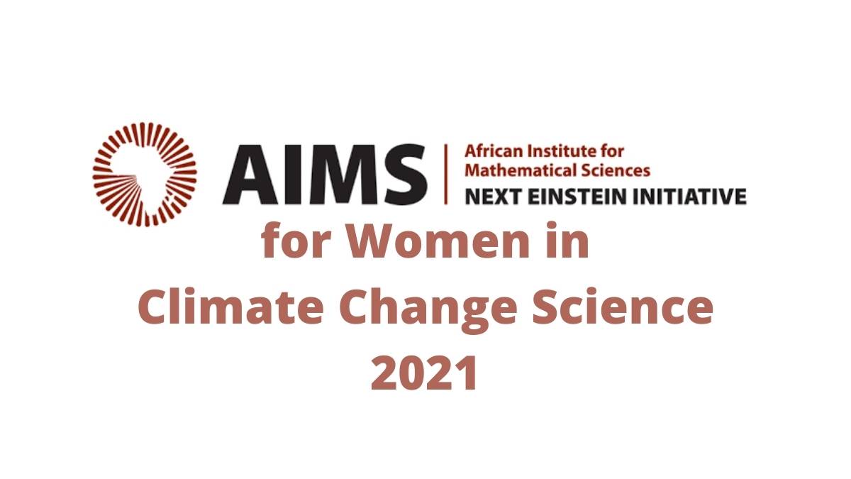 AIMS NEI Fellowship Program For Women In Climate Change Science