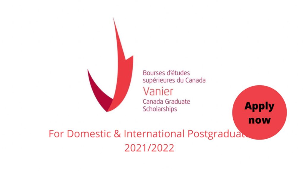 Vanier Canada Graduate Scholarship 2021