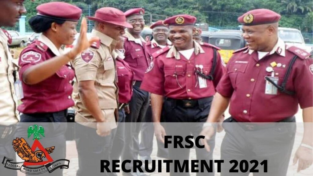 FRSC Recruitment 2021