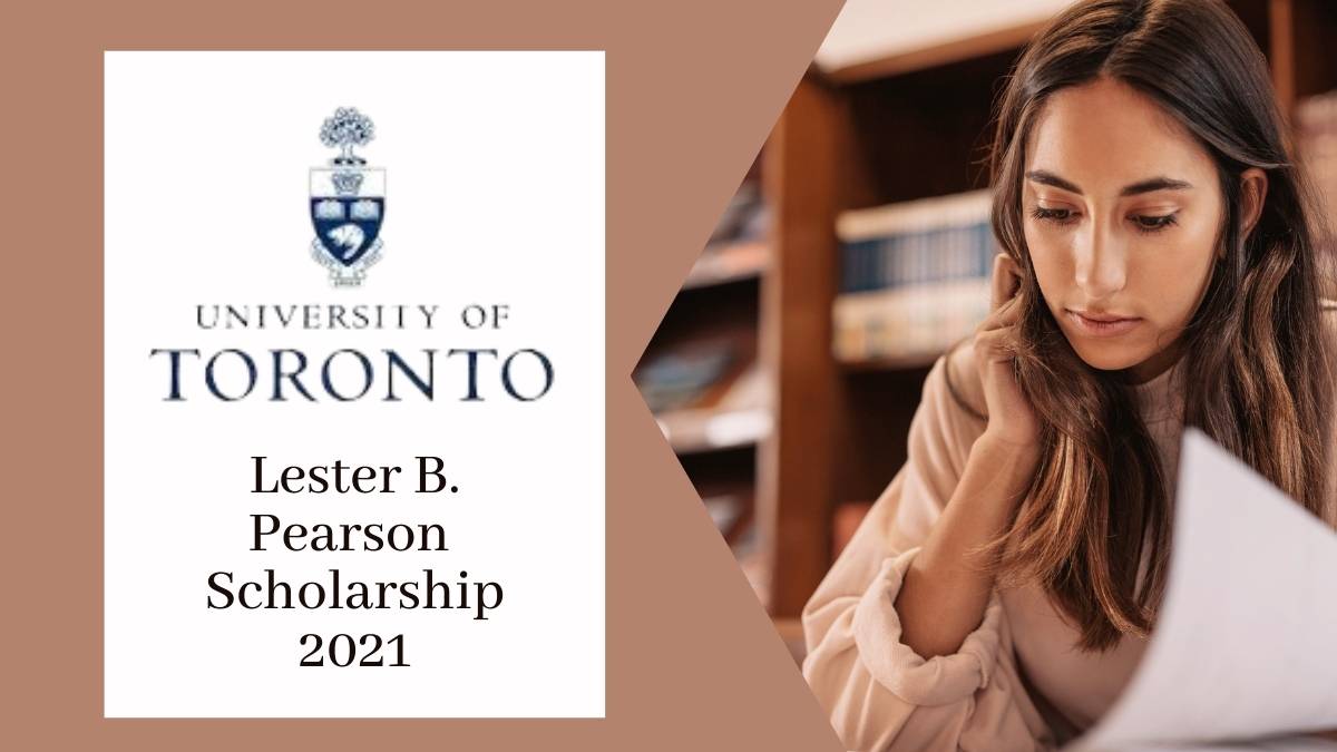 Lester B Pearson Scholarship 2021
