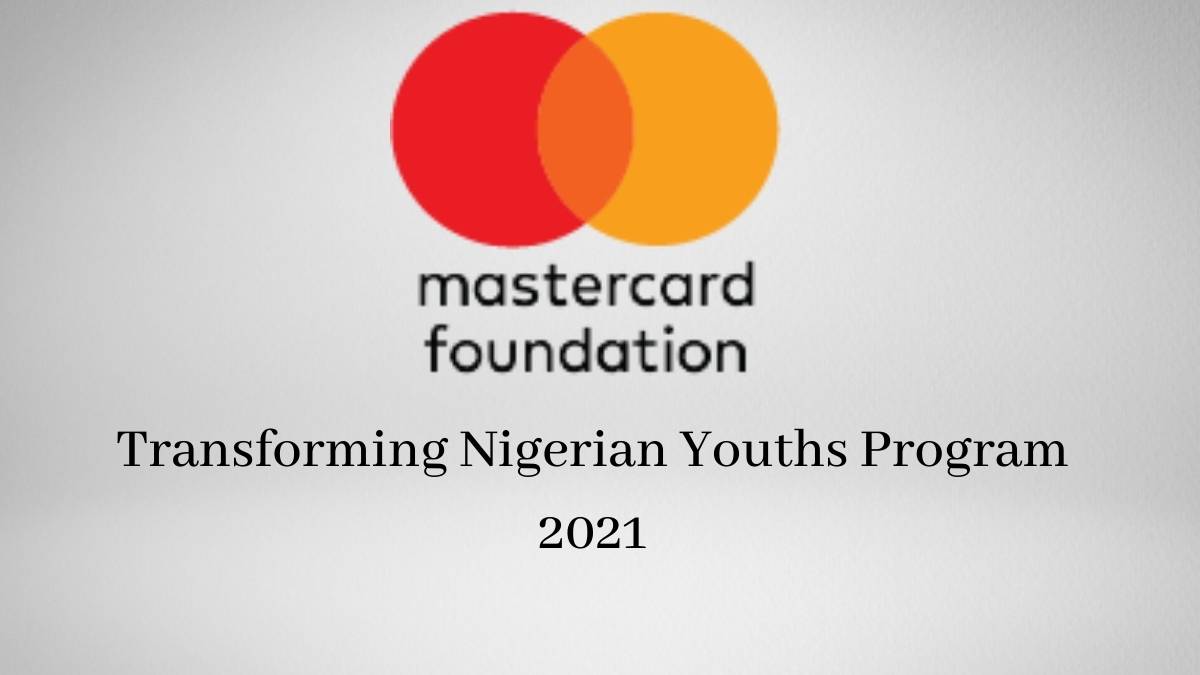 Mastercard Transforming Nigerian Youths Program 2021