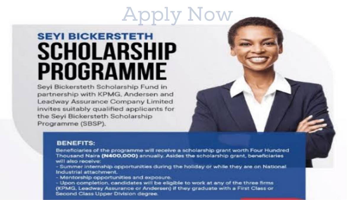 Seyi Bickersteth Scholarship Program 2021