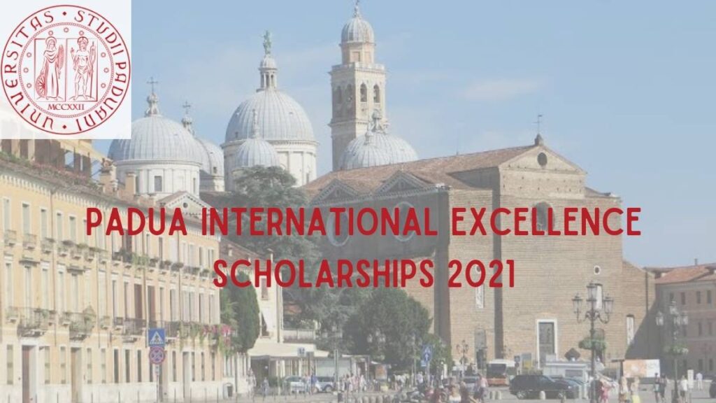 Padua International Excellence Scholarship 2021