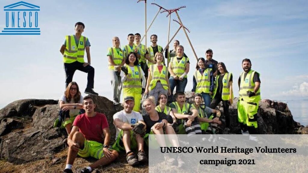 UNESCO World Heritage Volunteers Campaign 2021
