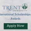 Trent University International Scholarships And Awards 2021/2022