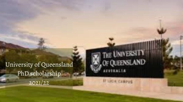 University Of Queensland PhD Scholarship 2021/22
