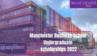Manchester Business School Undergraduate Scholarships 2022