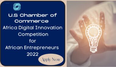 U.S Chamber of Commerce Africa Digital Innovation Competition 2022