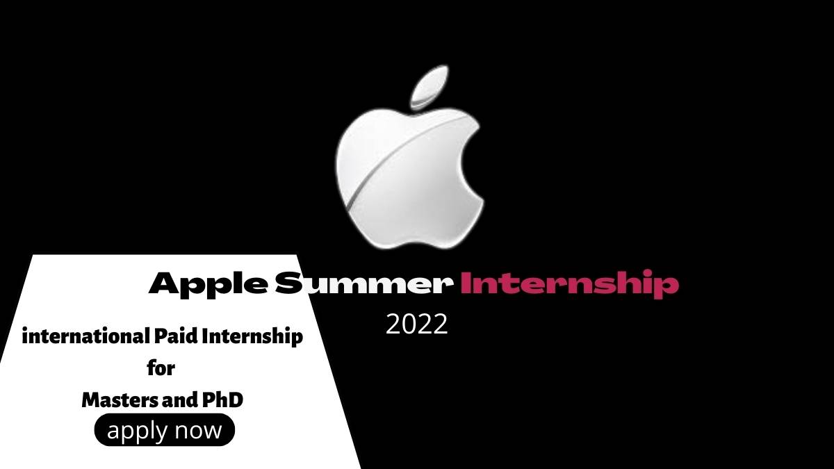 Apple Summer Internship 2022