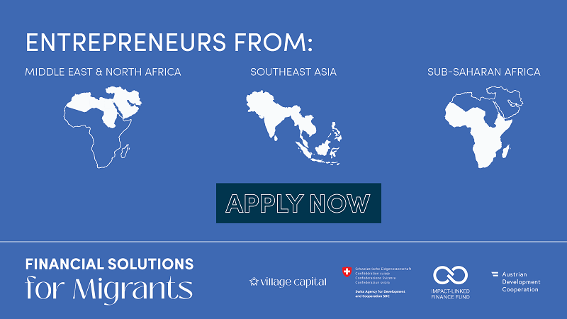 Village Capital Financial Solutions for Migrants Accelerator Programme 2023