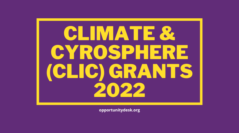 Climate & Cyrosphere (CliC) Grants 2022 (up to 10,000CHF)
