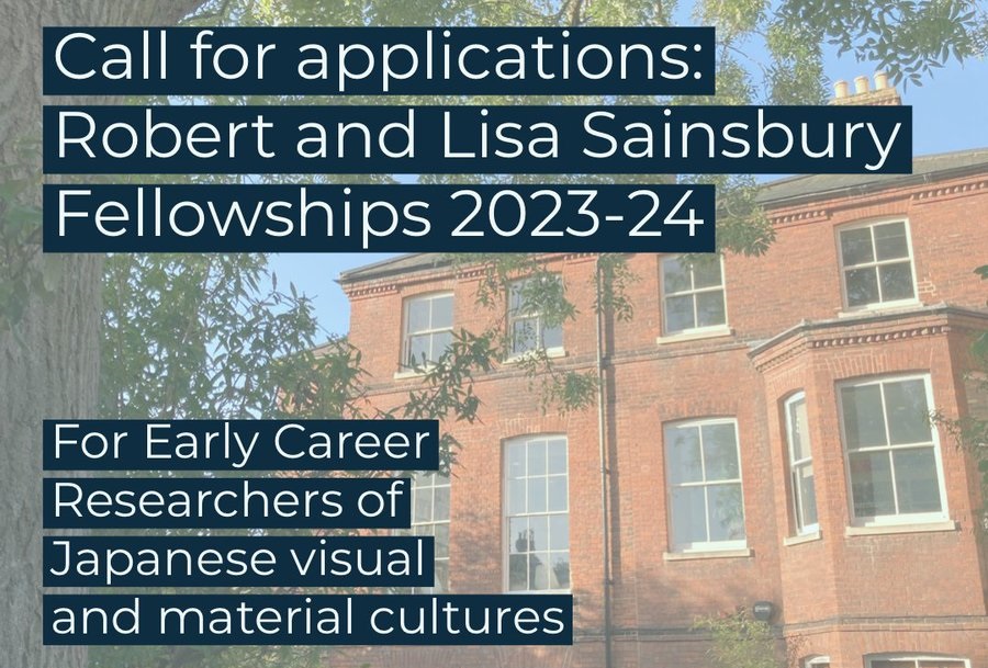Robert and Lisa Sainsbury Fellowships 2023-2024 (up to £24,000)