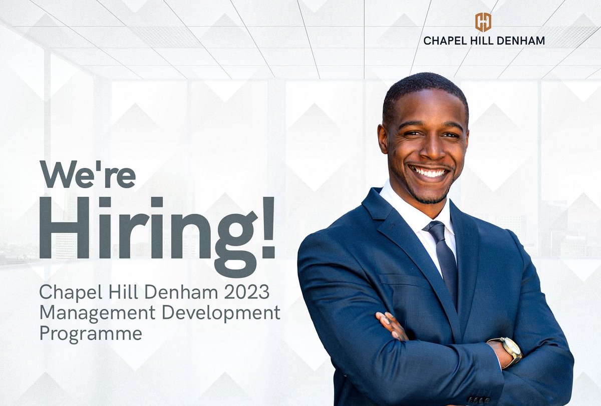 Chapel Hill Denham Management Development Programme 2023 for Nigerian Graduates