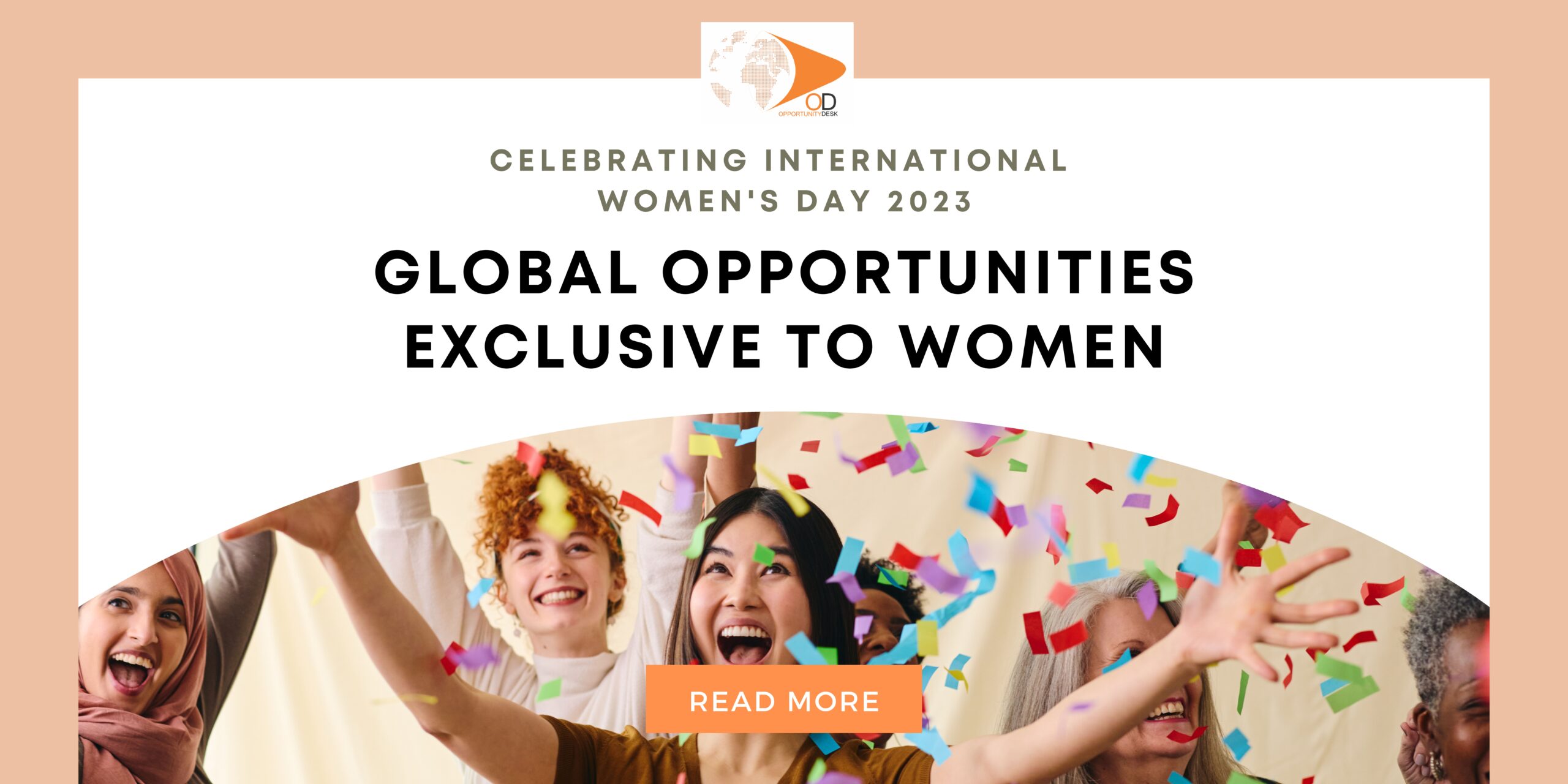 Celebrating International Women’s Day 2023: 20 Global Opportunities exclusive to Women