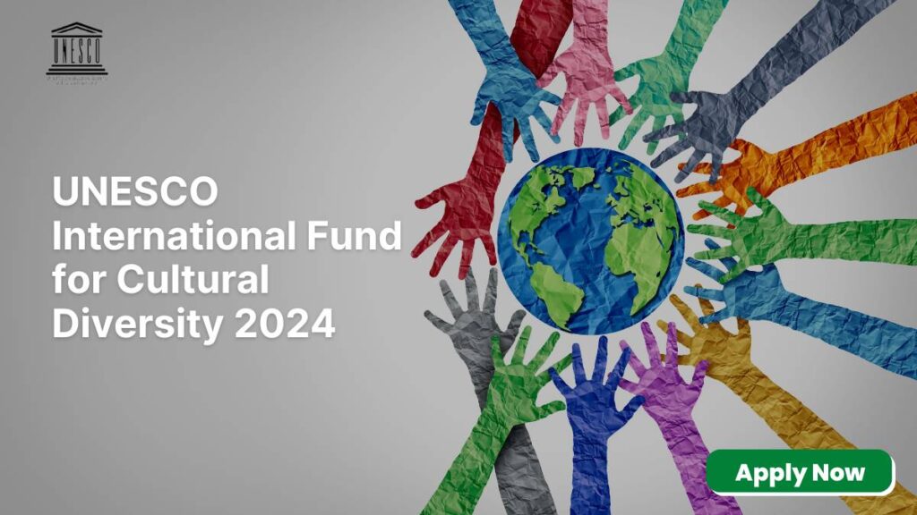 UNESCO International Fund for Cultural Diversity 2024